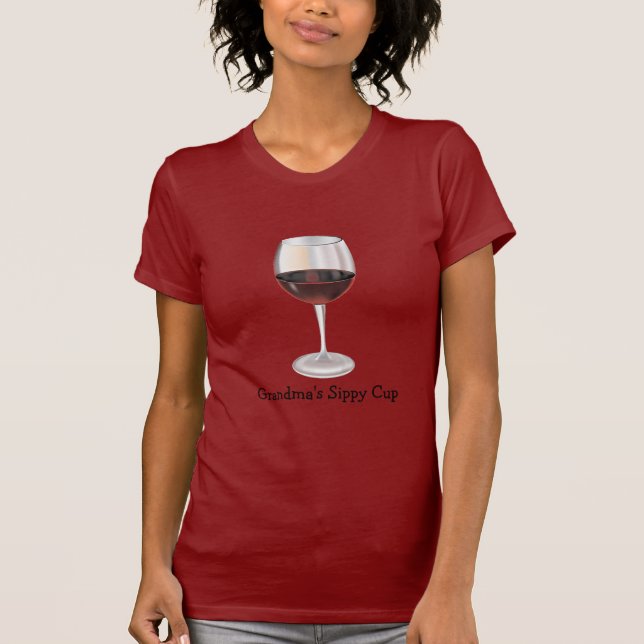 Grandma's Sippy Cup (customizable) T-Shirt (Front)