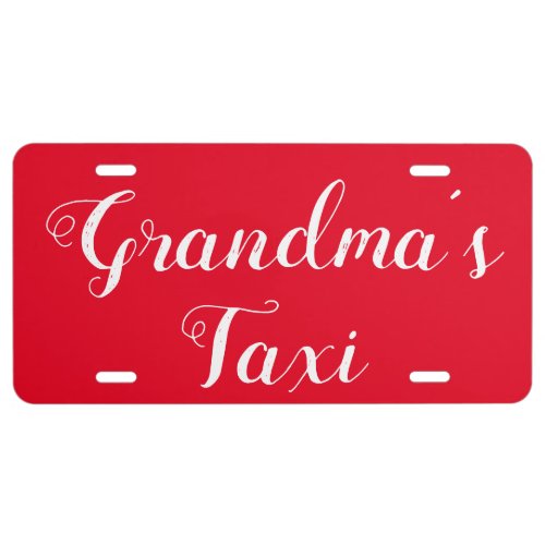Grandmas Taxi License Plate