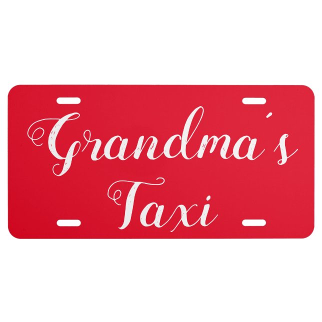 Grandma's Taxi License Plate (Front)