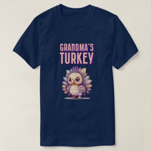 Grandmas Turkey _ A Time_Honored Family Tradition T_Shirt