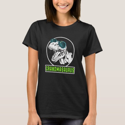 Grandmasaurus Grandma Saurus Dinosaur Rex Women Mo T_Shirt