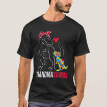 Grandmasaurus T Rex Dinosaur Grandma Saurus Autism T-Shirt