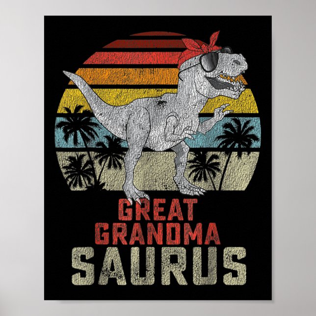 Grandmasaurus T Rex Dinosaur Great Grandma Saurus  Poster (Front)