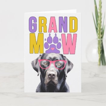Grandmaw Black Labrador Granddog Grandparents Day Holiday Card by PAWSitivelyPETs at Zazzle