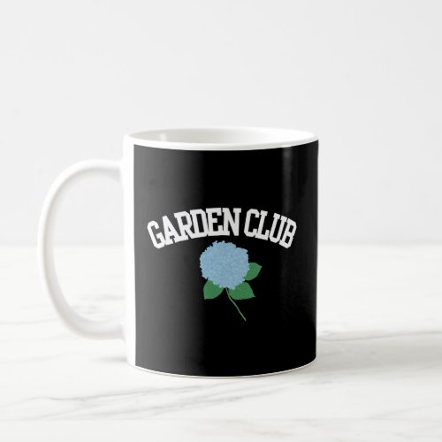 Grandmillennial Hydrangea Style Garden Club  Coffee Mug