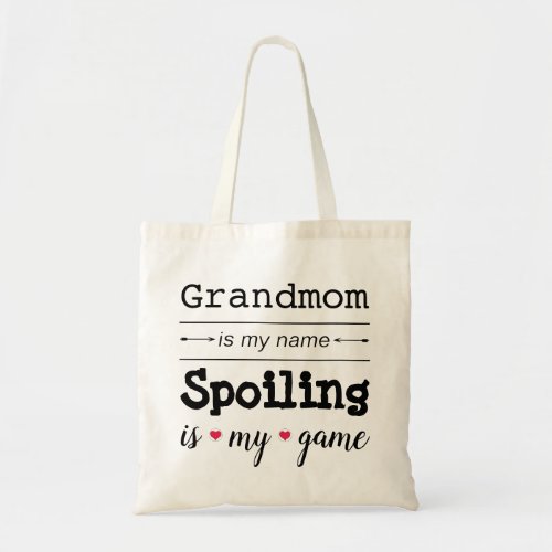 Grandmom is my name Budget Tote Bag