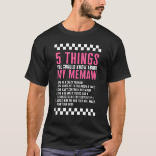 Grandmother 5 Things About Memaw Grammy Mother's D T-Shirt