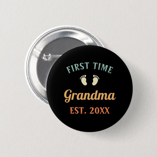 Grandmother Abuela Nonna Grammy First Time Grandma Button (Front & Back)