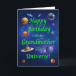 Grandmother Birthday Best in the Universe  Card<br><div class="desc">Give your space loving grandmother the best birthday card ever! Tell your grandmother that she is the best in the universe. A space scene with all the planets and the moon aligning to wish a very happy birthday.</div>