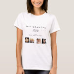 Grandmother custom family photo collage white T-Shirt<br><div class="desc">Make your own unique family photo collage.  Use four,  4 of your favorite photos of your grandmother,  her kids,  grandchildren,  family,  friends or pet! With the text: Best Grandma EVER. Personalize and add your names.
White background,  black text.  Perfect as a birthday,  Christmas or Mother's Day gift.</div>