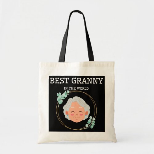 Grandmother day best granny in the world  tote bag
