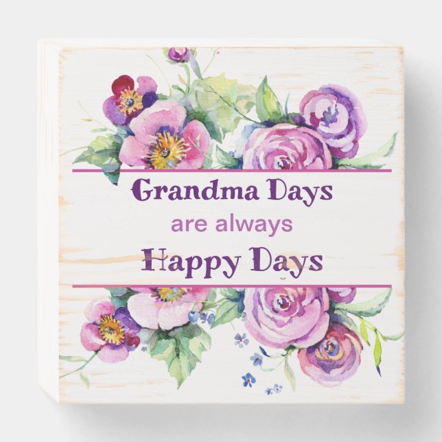 Grandmother Days Pink Floral Print Wooden Box Sign (Front Horizontal)