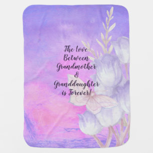 Grandmother Granddaughter Love Is Forever Can Edit Baby Blanket