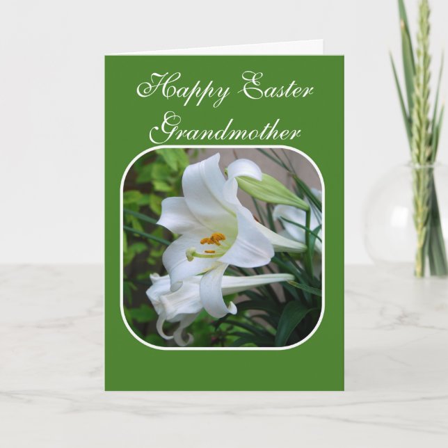 Grandmother, Happy Easter, Blessings, White Lily Holiday Card (Front)