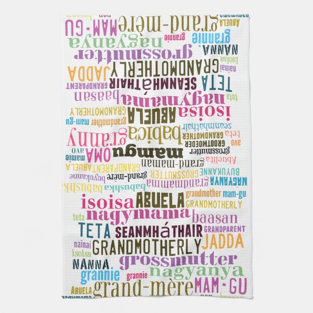 Grandmother In Many Languages Kitchen Towel (Vertical)