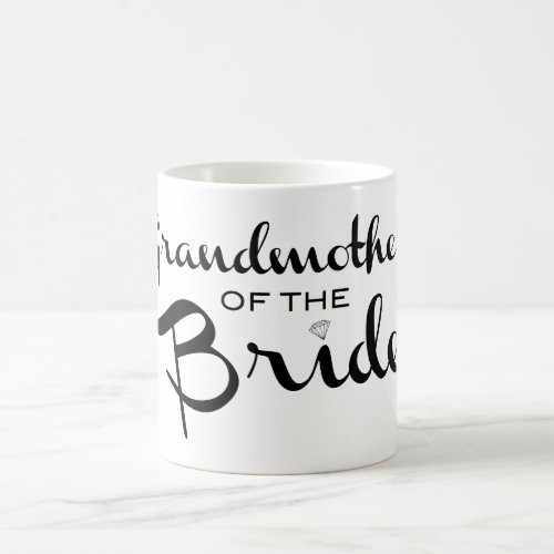 Grandmother of Bride Black on White Coffee Mug