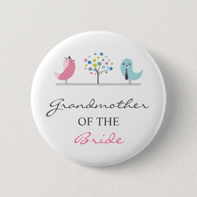 Grandmother of the Bride Birds Wedding Button (Front)