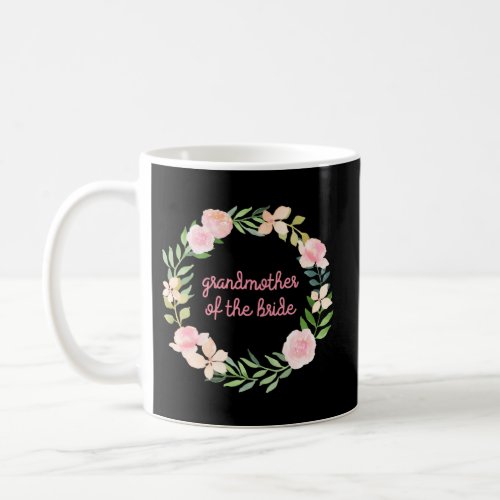 Grandmother Of The Bride Bridal Coffee Mug