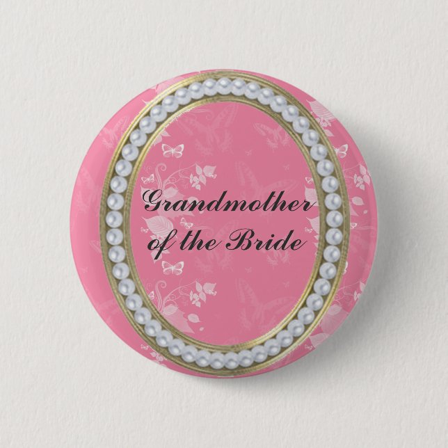  Grandmother of the Bride Pearls Butterflies  Pinback Button (Front)