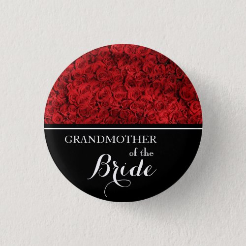 Grandmother of The Bride Wedding Red Roses Button