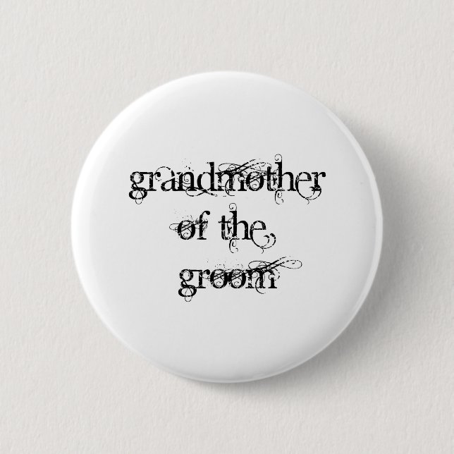 Grandmother of the Groom Pinback Button (Front)