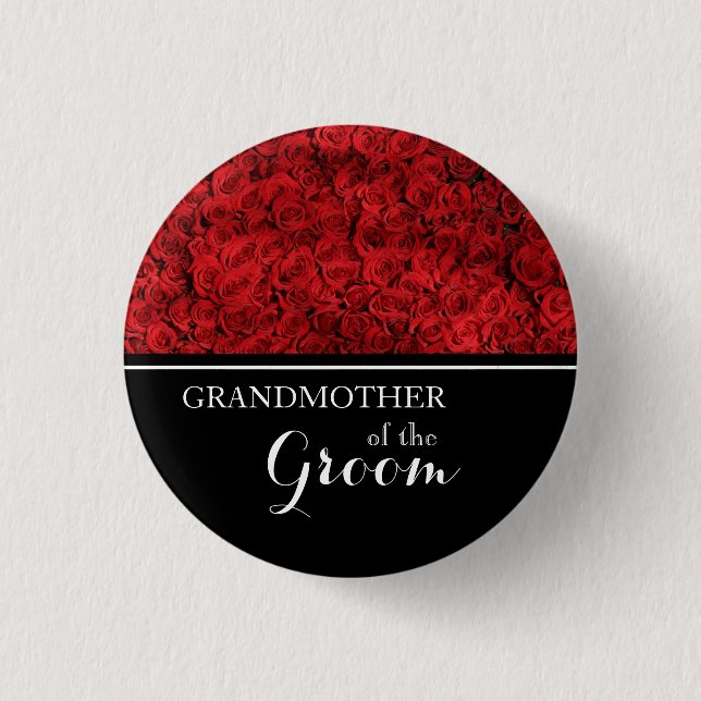 Grandmother of The Groom Wedding Red Roses Pinback Button (Front)