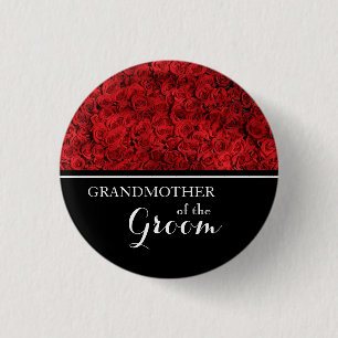 Grandmother of The Groom Wedding Red Roses Pinback Button