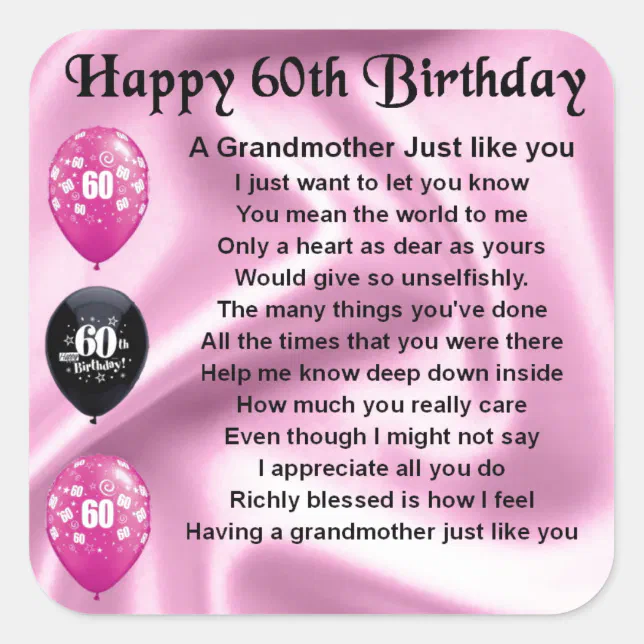 Grandmother Poem - 60th Birthday Square Sticker | Zazzle