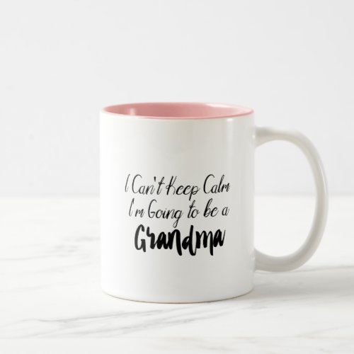 Grandmother To Be _ Promoted To Grandma Two_Tone Coffee Mug
