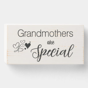 Grandmothers Are Special Sign