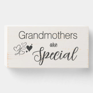 Grandmothers Are Special Sign