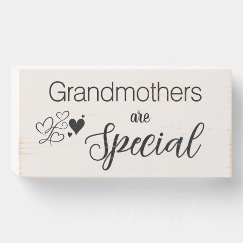 Grandmothers Are Special Sign