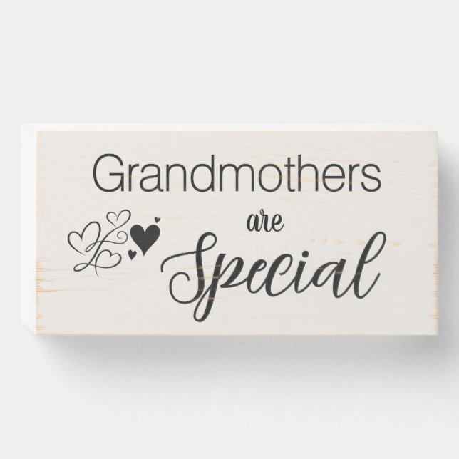 Grandmothers Are Special Sign (Front Horizontal)