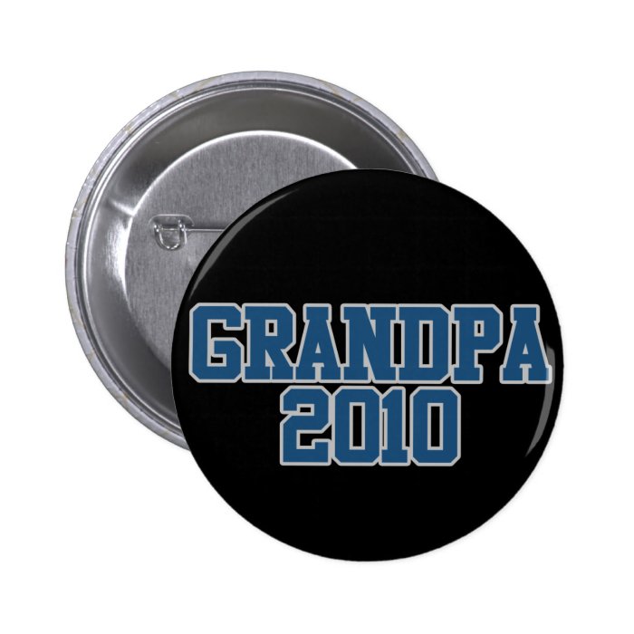 Grandpa 2010 pin