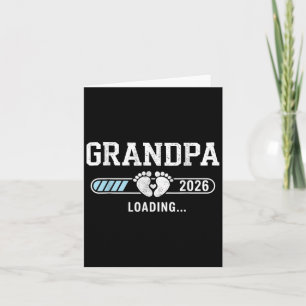 Grandpa 2026 Loading Card