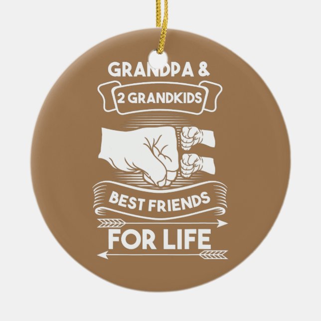 grandpa 2 grandkids best friends grandchild ceramic ornament (Front)