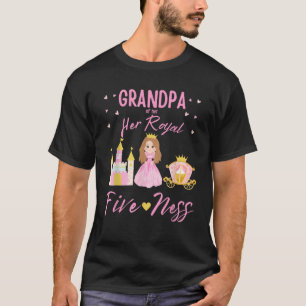 Grandpa 5th Birthday Her Royal Fiveness Princess M T-Shirt