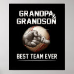 Grandpa And Grandson Best Team Ever Poster<br><div class="desc">Grandpa And Grandson Best Team Ever</div>