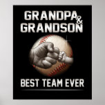 Grandpa And Grandson Best Team Ever Poster<br><div class="desc">Grandpa And Grandson Best Team Ever</div>