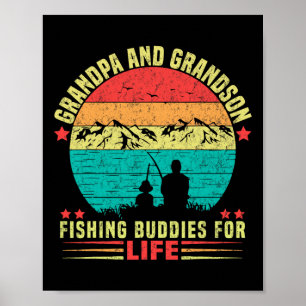 Grandpa And Grandson Fishing Buddies For Life 1  Poster