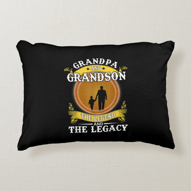 Grandpa And Grandson The Legend And The Legacy Accent Pillow (Front)
