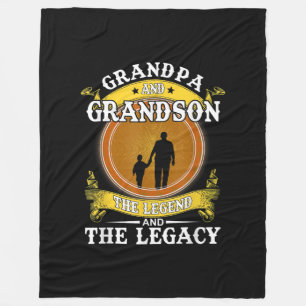 Grandpa And Grandson The Legend And The Legacy Fleece Blanket