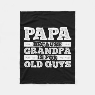 Grandpa Art For Men Grandfather Papa Parent Father Fleece Blanket