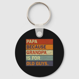 Grandpa Art For Men Grandfather Papa Parent Father Keychain