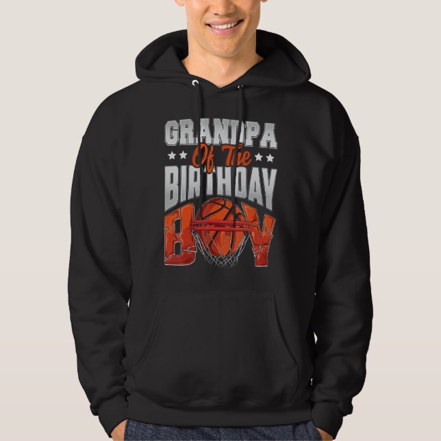 Grandpa basketball birthday Boy Family Baller b-da Hoodie (Front)