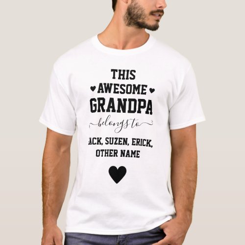 GRANDPA Belongs to GrandKids Names Fathers Day T_Shirt