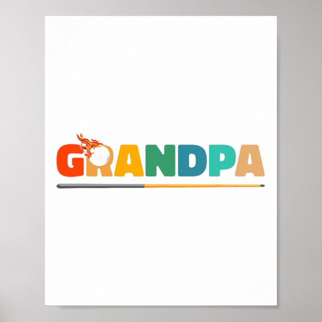 Grandpa Billiard Pool Cue 8-ll Billard - Billiards Poster (Front)