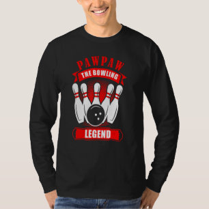 Grandpa Bowler Ten Pin PAWPAW Legend Bowling T-Shirt