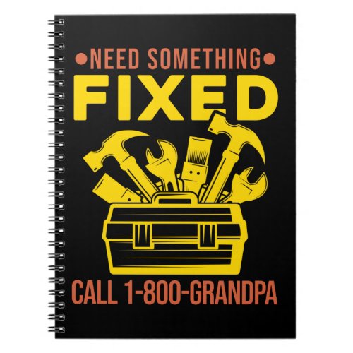 Grandpa Craftsman Mechanic Humor Handyman Notebook