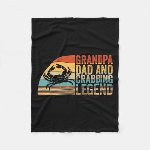 Grandpa Dad And Crabbing Legend Fleece Blanket